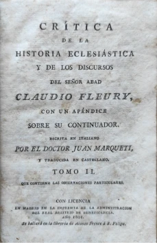 Portada libro : Crítica de la Historia eclesiástica y de los discursos del Sr. Abad Fleury : con un apéndice sobre...