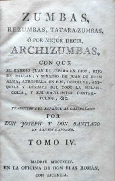 Portada libro : Zumbas con que el famoso Juan de Espera en Dios, hijo de Millar y sobrino de Juan de Buen Alma ... T....