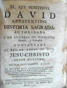 Portada libro : El rey penitente David arrepentido: Historia sagrada. Sacala nuevamente a la luz el Doctor Don Chris....