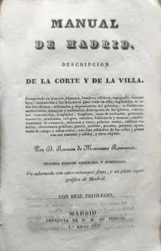Portada Libro : Manual de Madrid Descripción de la Corte y de la Villa / Por Don Ramon de Mesonero Romanos