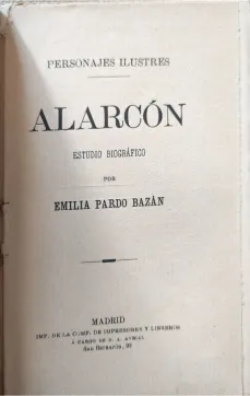 Portada Libro : Alarcón : estudio biográfico. Por Emilia Pardo Bazán