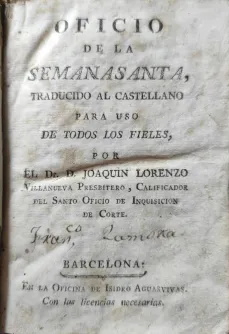 Portada Libro : Oficio de la Semana Santa, traducido al castellano para uso de todos los fieles por el Dr. D. Joaquí...