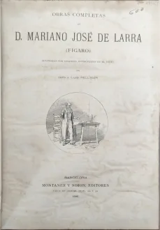 Portada libro : Obras completas de D. Mariano José de Larra (Figaro)