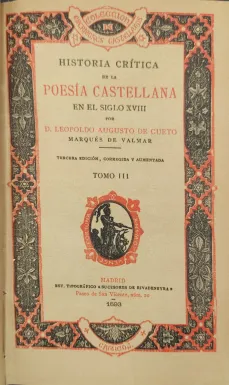 Portada libro : Historia crítica de la poesía castellana en el siglo XVIII, por Leopoldo Augusto de Cueto, marqués...