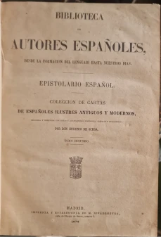 Portada libro : Epistolario español. Colección de cartas de españoles ilustres antiguos y modernos. Recogida y ord...