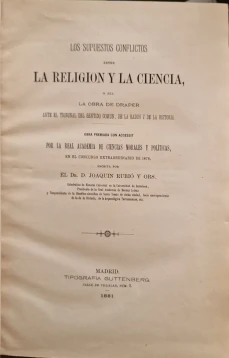 Portada libro : Los supuestos conflictos entre la Religión y la Ciencia, por el Dr. D. Joaquín Rubió y Ors.
