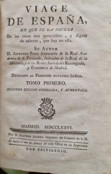 Portada libro : Viage de España, ó Cartas, en que se da noticia de las cosas mas apreciables, y dignas de saberse q...