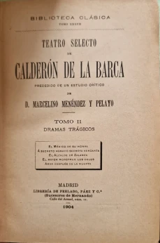 Portada libro : Teatro selecto de Calderón de la Barca. Tomo II