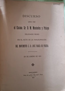 Portada libro : El Discurso leído por el Excmo. Sr. D. M. Menéndez y Pelayo delegado regio en el acto de la inaugur...